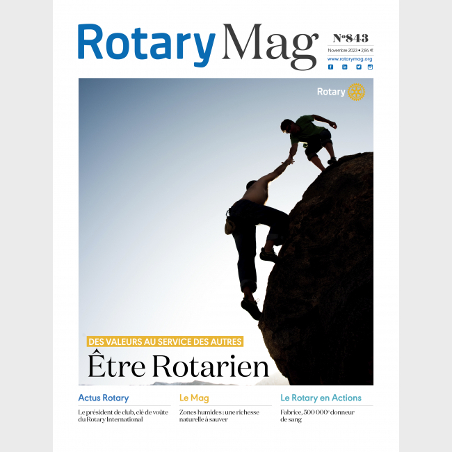 ROTARY MAG - NOVEMBRE 2023 - N°843- TELECHARGEMENT 