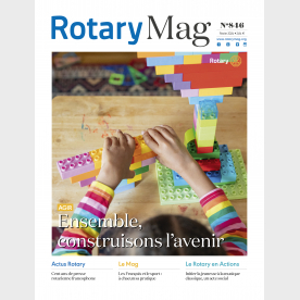 ROTARY MAG - FEVRIER 2024 - N°846 - TELECHARGEMENT 