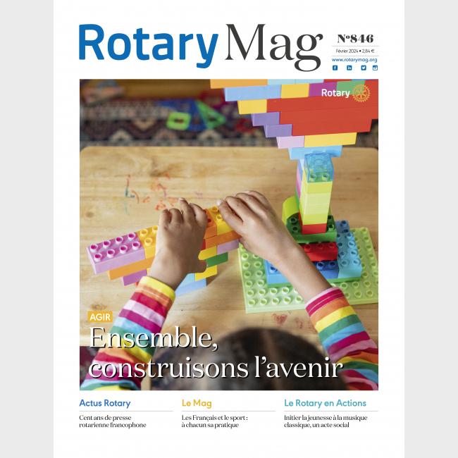 ROTARY MAG - FEVRIER 2024 - N°846 - TELECHARGEMENT 