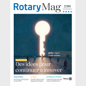 ROTARY MAG - MAI 2025 - N°861 - TELECHARGEMENT 