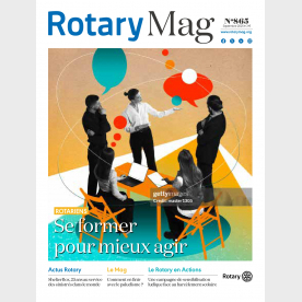 ROTARY MAG - SEPTEMBRE 2025 - N°865