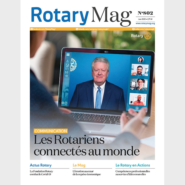 ROTARY MAG - JUIN 2020 - N°802 - TELECHARGEMENT