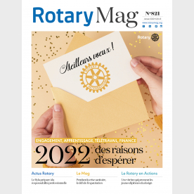 ROTARY MAG - JANVIER 2022 - N°821 - TELECHARGEMENT 