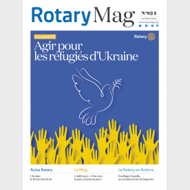 ROTARY MAG - AVRIL 2022 - N°824