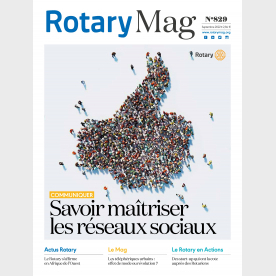 ROTARY MAG - SEPTEMBRE 2022 - N°829