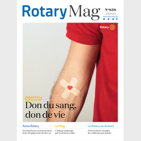 ROTARY MAG - JUIN 2023 - N°838